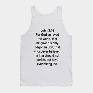 John 3:16  King James Version (KJV) Bible Verse Typography Tank Top